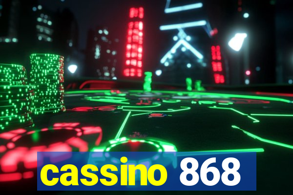 cassino 868